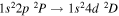 $1{s}^{2}2p{}^{2}P\to 1{s}^{2}4d{}^{2}D$