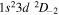 $1{s}^{2}3d{}^{2}{D}_{-2}$