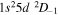 $1{s}^{2}5d{}^{2}{D}_{-1}$