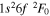 $1{s}^{2}6f{}^{2}{F}_{0}$