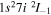 $1{s}^{2}7i{}^{2}{I}_{-1}$
