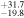 ${}_{-19.8}^{+31.7}$