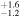 ${}_{-1.2}^{+1.6}$
