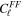 ${C}_{{\ell }}^{{FF}}$