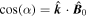 $\cos (\alpha )=\hat{{\boldsymbol{k}}}\cdot {\hat{{\boldsymbol{B}}}}_{0}$
