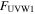 ${F}_{{\text{}}\mathrm{UVW}1}$