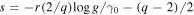 $s=-r(2/q)\mathrm{log}g/{\gamma }_{0}-(q-2)/2$