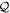 ${ \mathcal Q }$