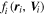 ${f}_{i}({{\boldsymbol{r}}}_{i},{{\boldsymbol{V}}}_{i})$
