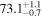 ${73.1}_{-0.7}^{+1.1}$