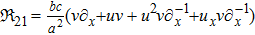 ${{\mathfrak{R}}}_{21}=\tfrac{{bc}}{{a}^{2}}(v{\partial }_{x}+{uv}+{u}^{2}v{\partial }_{x}^{-1}+{u}_{x}v{\partial }_{x}^{-1})$