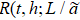 $R(t,h;L/\mathop{a}\limits^{\sim }$