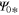 ${{\Psi }_{0*}}$