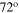 ${{72}^{{\rm o}}}$