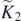 ${\tilde {K}}_{2}$