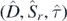 $\left(\hat{D},{\widehat{S}}_{r},\hat{\tau }\right)$