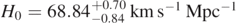${H}_{0}=68.8{4}_{-0.84}^{+0.70}\enspace \mathrm{k}\mathrm{m}\enspace {\mathrm{s}}^{-1}\enspace {\mathrm{M}\mathrm{p}\mathrm{c}}^{-1}$