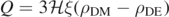 $Q=3\mathcal{H}\xi ({\rho }_{\text{DM}}-{\rho }_{\text{DE}})$
