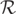 $\mathcal{R}$