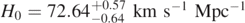 ${H}_{0}=72.6{4}_{-0.64}^{+0.57}\enspace \mathrm{k}\mathrm{m}\enspace {\mathrm{s}}^{-1}\enspace {\mathrm{M}\mathrm{p}\mathrm{c}}^{-1}$