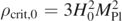 ${\rho }_{\mathrm{c}\mathrm{r}\mathrm{i}\mathrm{t},0}=3{H}_{0}^{2}{M}_{\text{Pl}}^{2}$