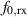 $f_{0,\mathrm{rx}}$