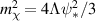 $m^2_{\chi} = 4\Lambda\psi_*^2/3$