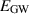 $E_\textrm{GW}$