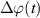 $\Delta\varphi(t)$