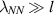 $\lambda_{NN}\gg l$