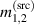 $m_{1,2}^{(\mathrm{src})}$