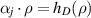 $\alpha_j\cdot \rho = h_D(\rho)$