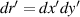 $dr^{^{\prime}} = dx^{^{\prime}}dy^{^{\prime}}$