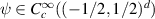 $\psi\in C_{c}^{\infty}((-1/2,1/2)^{d})$