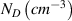 ${N_D}\left( {{{c}}{{{m}}^{ - 3}}} \right)$