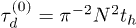$\tau_d^{(0)}=\pi^{-2}N^2 t_h$