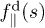 $f^{\mathrm{d}}_{\parallel}(s)$