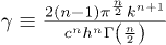 $\gamma\equiv\frac{2\left(n-1\right)\pi^{\frac{n}{2}}k^{n+1}}{c^{n}h^{n}\Gamma \left(\frac{n}{2}\right)}$