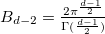 $B_{d-2}=\frac{2\pi^\frac{d-1}{2}}{\Gamma(\frac{d-1}{2})}$