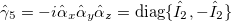 $\hat{\gamma}_5 =-i \hat{\alpha}_x \hat{\alpha}_y \hat{\alpha}_z={\rm{diag}}\{\hat{I}_2,- \hat{I}_2\}$