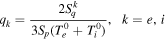 ${q}_{k}=\displaystyle \frac{2{S}_{q}^{k}}{3{S}_{p}({T}_{e}^{0}+{T}_{i}^{0})},\,\,k=e,i$