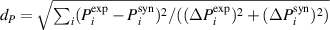 ${d}_{P} = \sqrt{\sum_i({P_i^{\textrm{exp}}-P_i^{\textrm{syn}}})^2/((\Delta P_i^{\textrm{exp}})^2 + (\Delta P_i^{\textrm{syn}})^2)}$