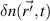 $\delta n(\vec{r'}, t)$