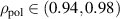 $\rho_\mathrm{pol}\in(0.94,0.98)$