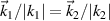 $\vec{k}_1/|k_1| = \vec{k}_2/|k_2|$