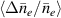 $\langle \Delta \bar{n}_e/\bar{n}_e \rangle$
