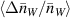 $\langle \Delta \bar{n}_W/\bar{n}_W \rangle$