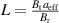 $L = \frac{B_\mathrm{t}a_\mathrm{eff}}{B_\mathrm{r}}$