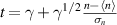 $t = \gamma+\gamma^{1/2}\frac{n-\langle n\rangle}{\sigma_n}$