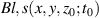 $B{l,s}(x,y,z_{0};t_{0})$